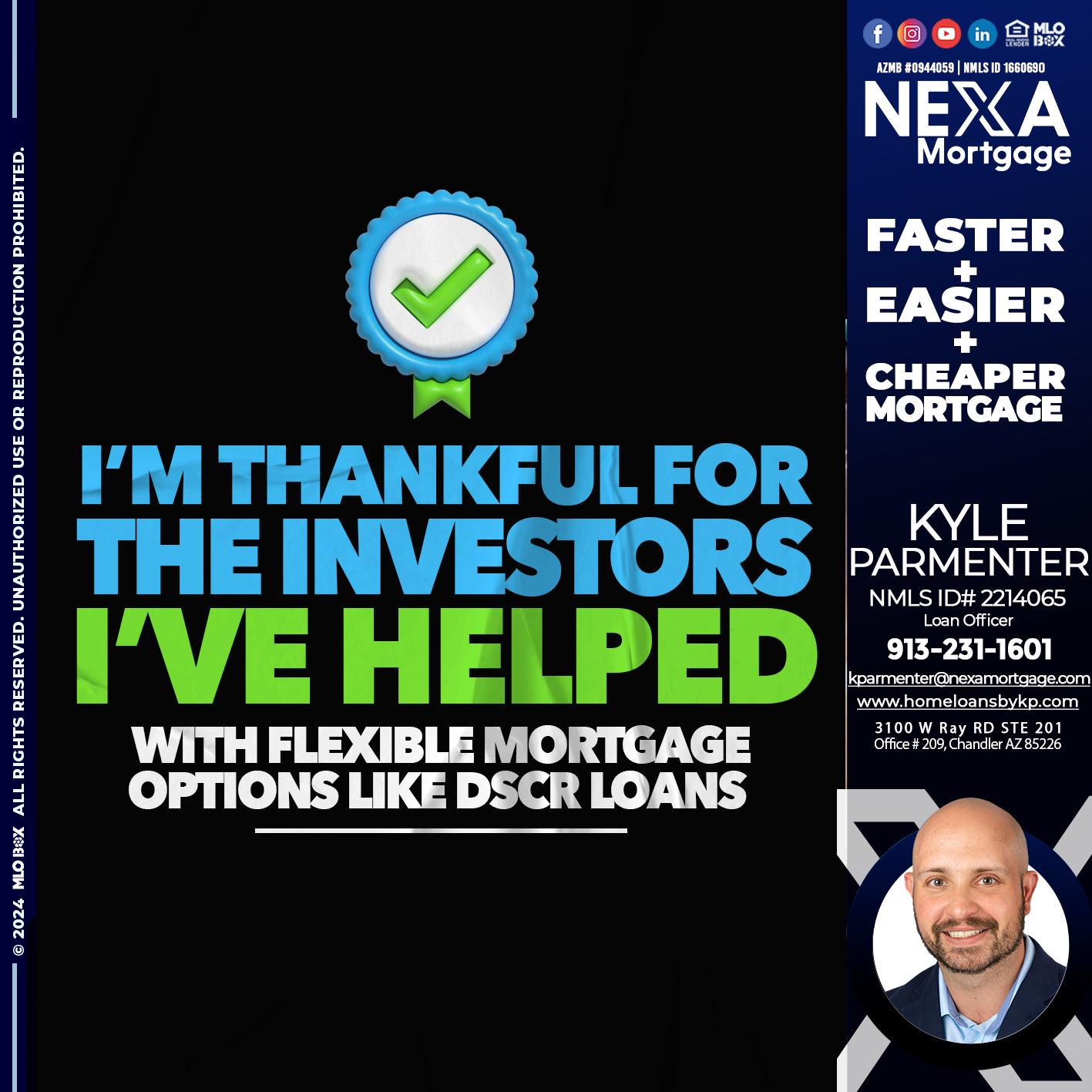 IM THANKFULL - Kyle Parmenter -Loan Officer