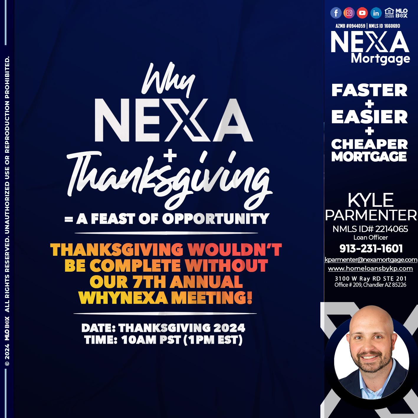 WHY NEXA + THANKSGIVING - Kyle Parmenter -Loan Officer