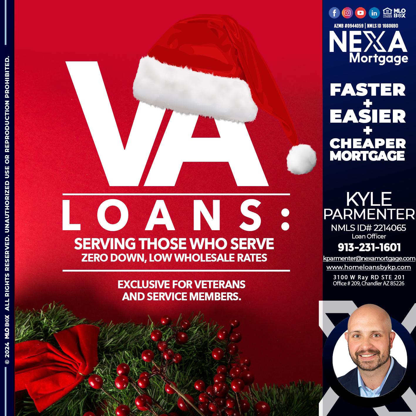 VA LOANS - Kyle Parmenter -Loan Officer