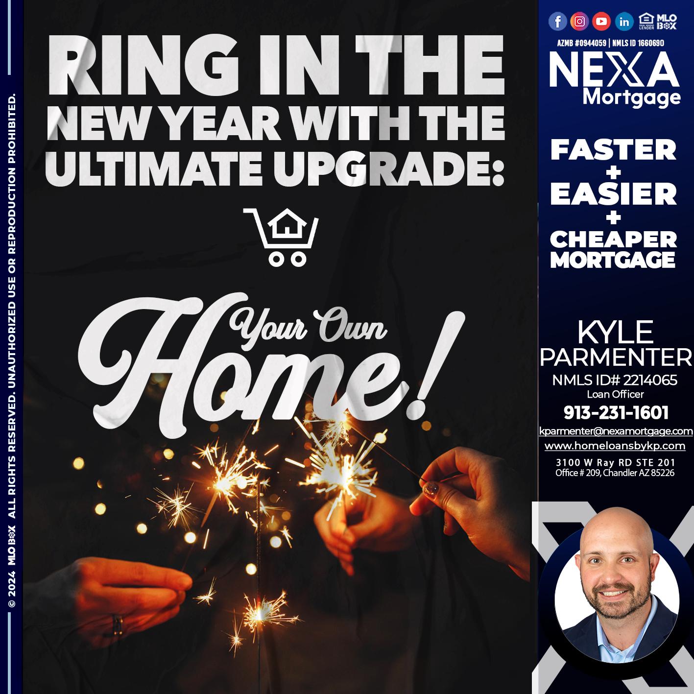 RING IN THE NEW - Kyle Parmenter -Loan Officer