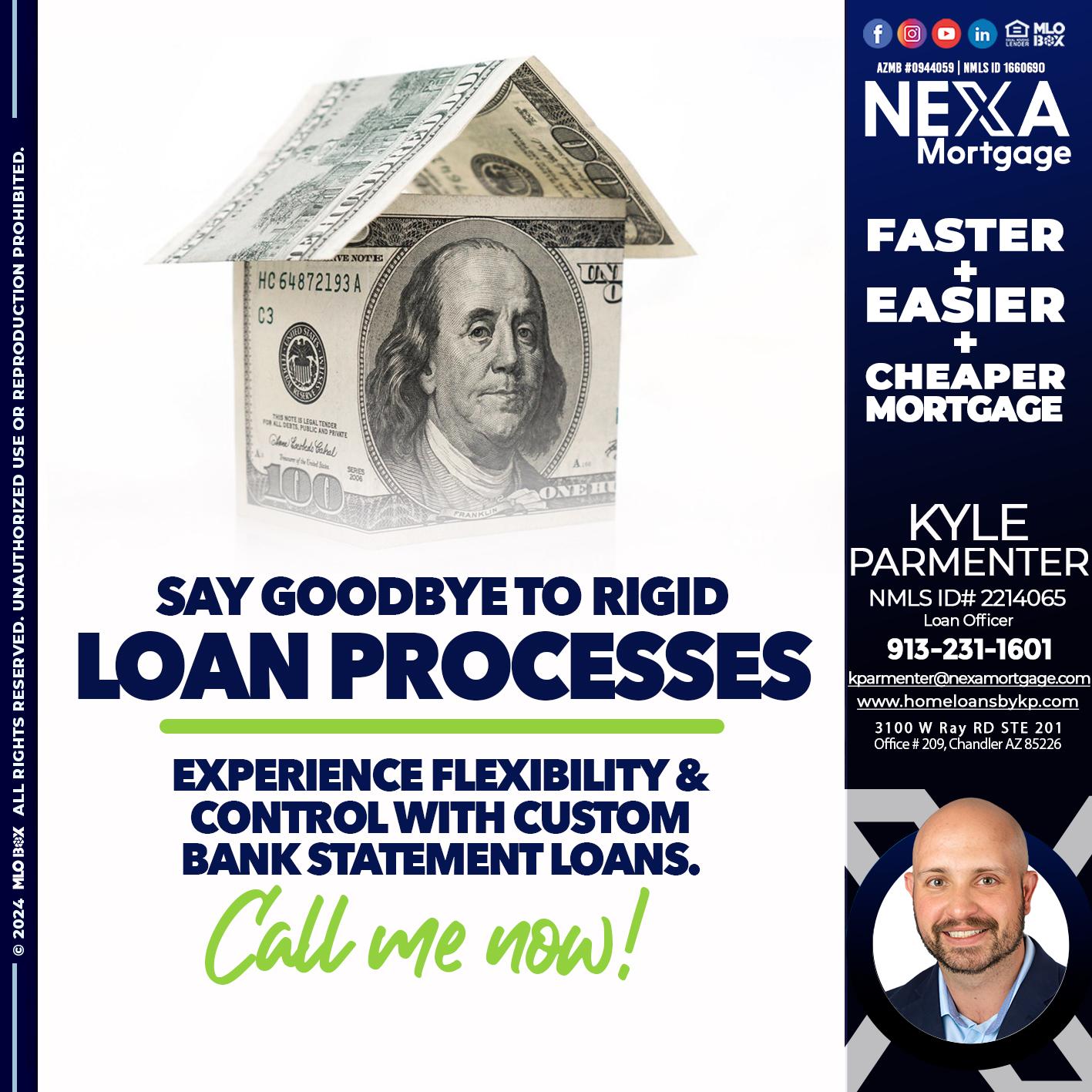 SAY GOODBYE - Kyle Parmenter -Loan Officer