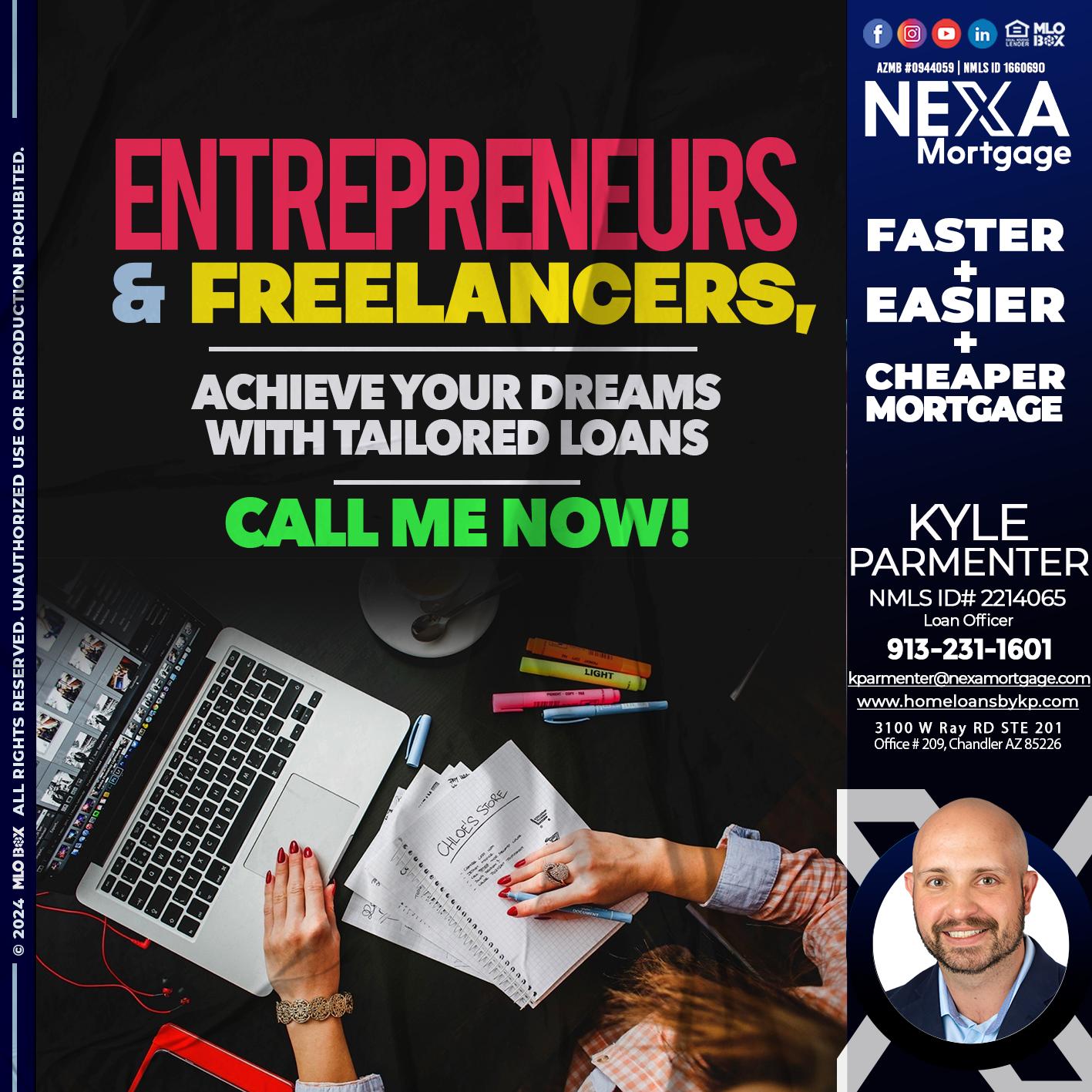 entreprenuers and freelancers - Kyle Parmenter -Loan Officer