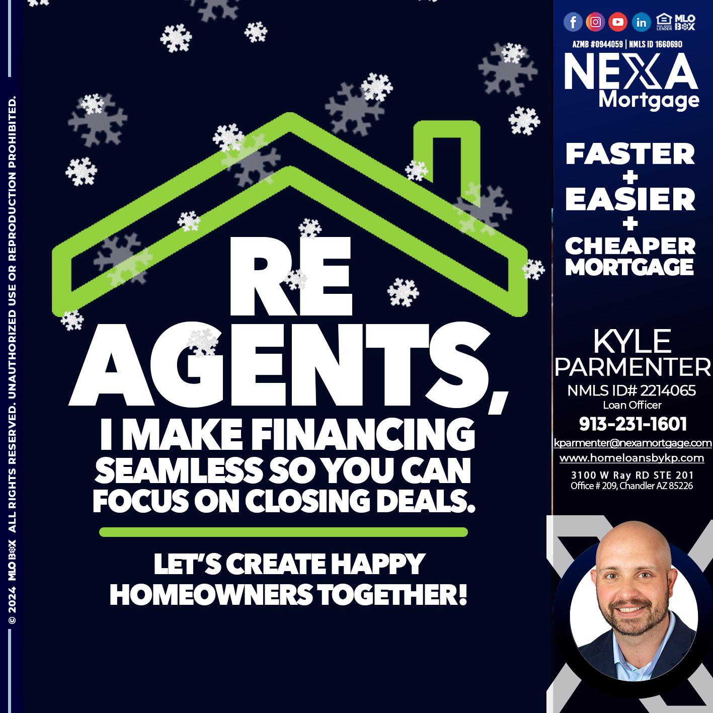 RE AGENTS - Kyle Parmenter -Loan Officer