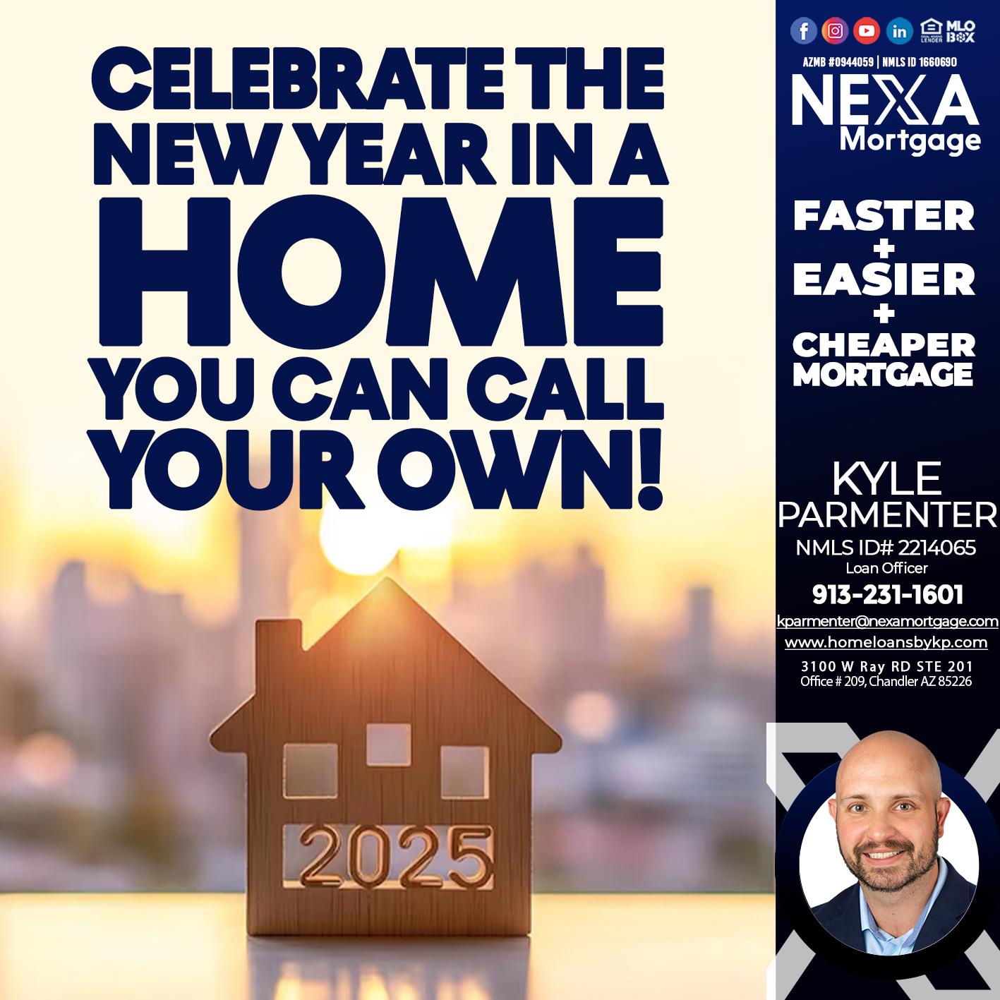 CELEBRATE THE NEW YEAR - Kyle Parmenter -Loan Officer